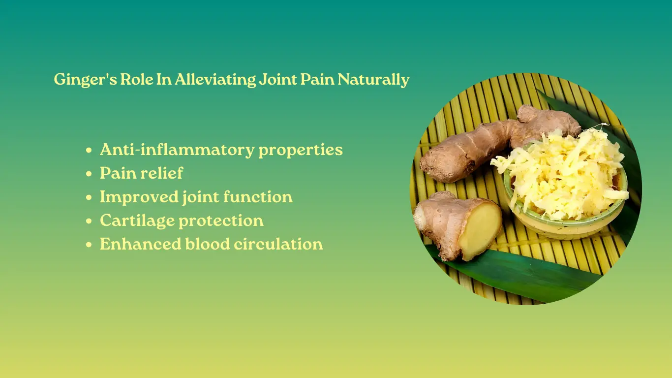 Benefits Of Ginger For Joint Pain Relief