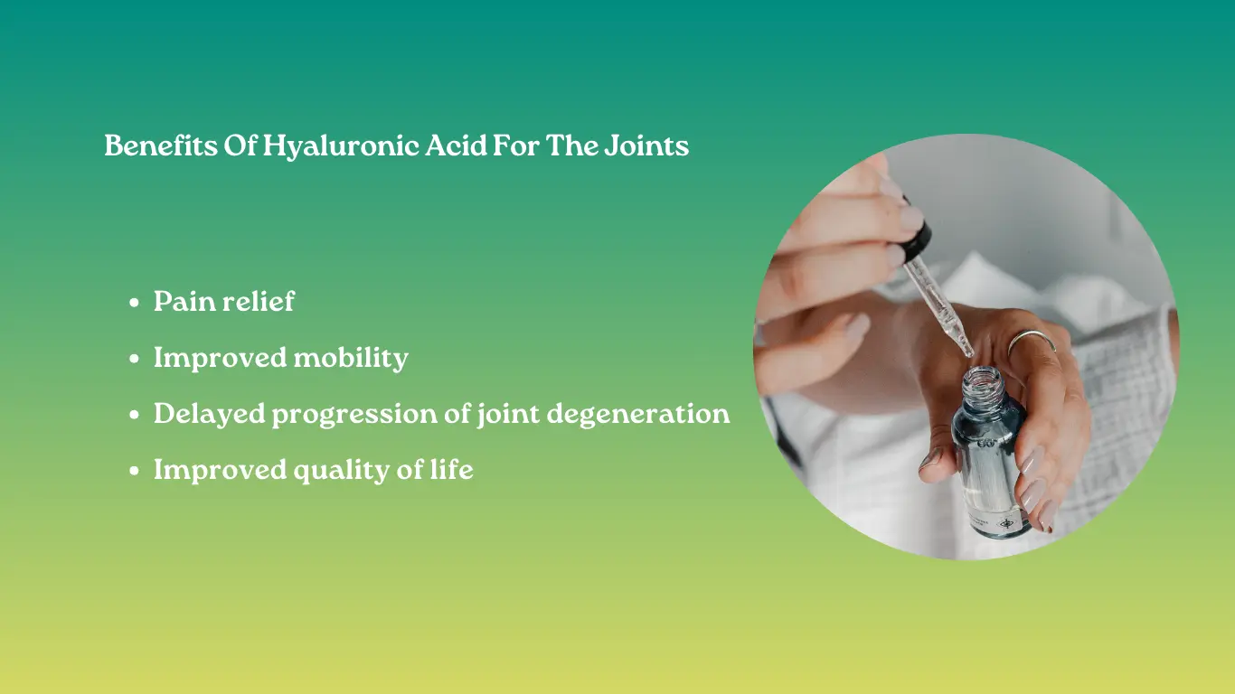 Benefits Of Hyaluronic Acid For The Joints