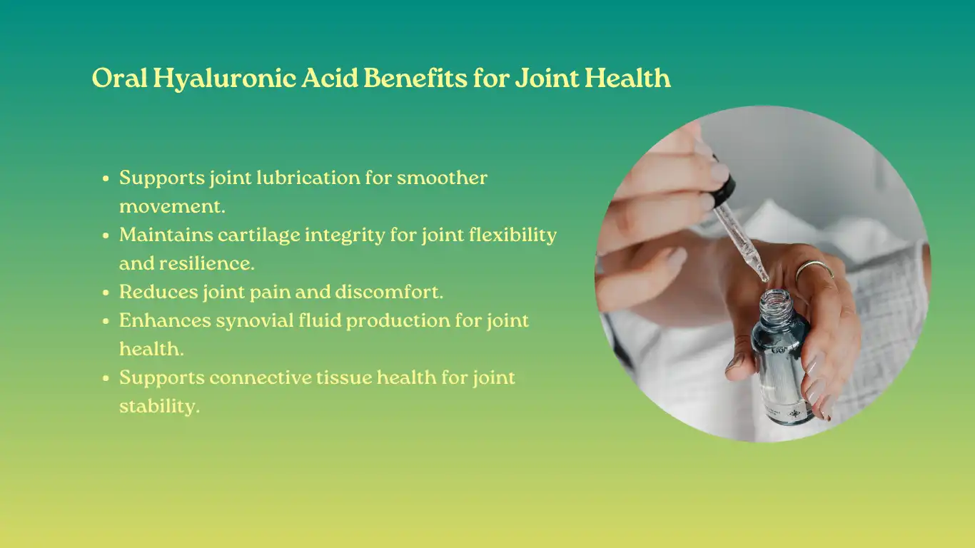 Oral Hyaluronic Acid Benefits for Joint Health